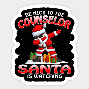 Be Nice To The Counselor Santa is Watching Sticker